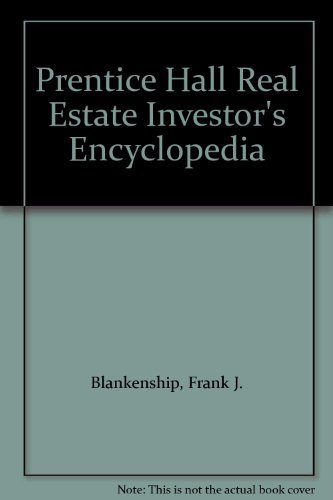 Book Prentice Hall Real Estate Investor's Encyclopedia free