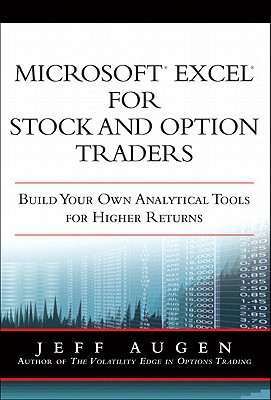 Book Microsoft Excel for Stock and Option Traders: Build Your Own Analytical Tools for Higher Returns free