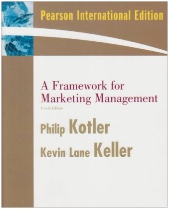 Book A Framework for Marketing Management (4th International Edition) free