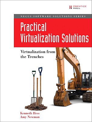 Book Practical Virtualization Solutions: Virtualization from the Trenches: Virtualization from the Trenches free