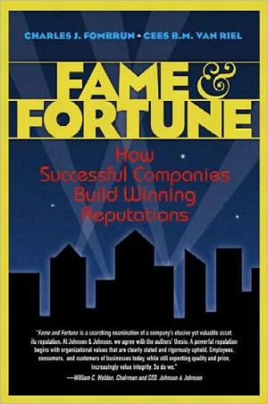 Book Fame and Fortune: How Successful Companies Build Winning Reputations free