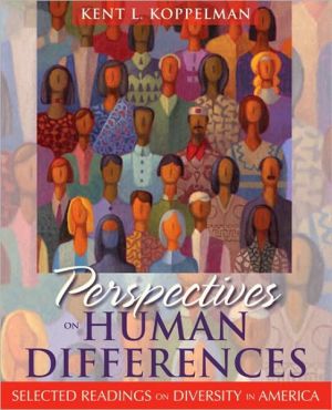 Book Perspectives on Human Differences: Selected Readings on Diversity in America free
