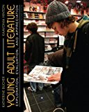Book Young Adult Literature: Exploration,  Evaluation and Appreciation (2nd Edition) free