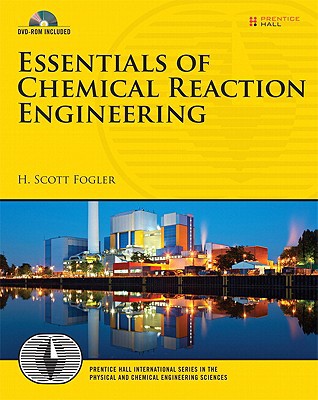Book Essentials of Chemical Reaction Engineering (Prentice Hall International Series in the Physical and Chemical Engineering Sciences) free