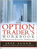 Book The Options Trader's Workbook: A Problem-Solving Approach free
