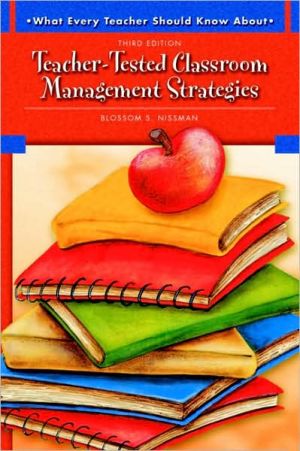 Book What Every Teacher Should Know About Teacher-Tested Classroom Management Strategies free
