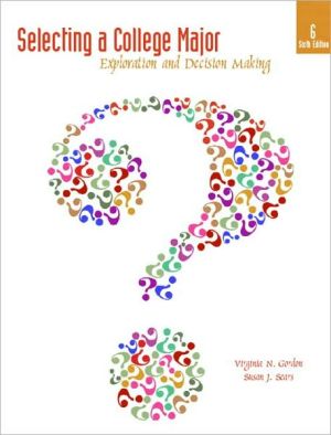 Book Selecting a College Major: Exploration and Decision Making free