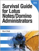 Book Survival Guide for Lotus Notes and Domino Administrators free