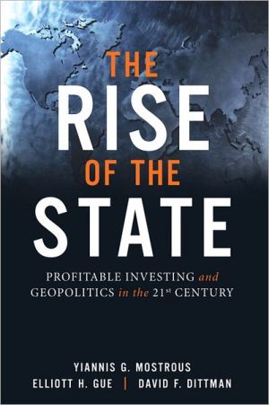Book The Rise of the State: Profitable Investing and Geopolitics in the 21st Century free