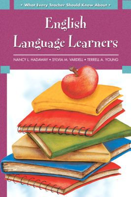 Book What Every Teacher Should Know About: English Language Learners free