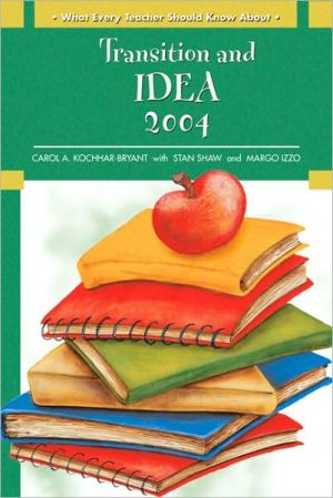 Book What Every Teacher Should Know About: Transition and IDEA 2004 free
