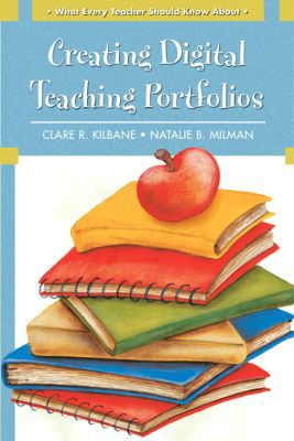 Book What Every Teacher Should Know About: Creating Digital Teaching Portfolios free