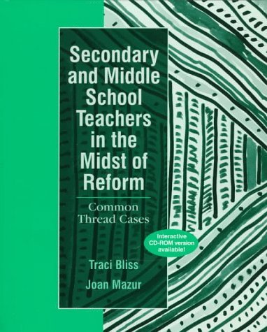 Book Secondary And Middle School Teachers In The Midst Of Reform: Common Thread Cases free