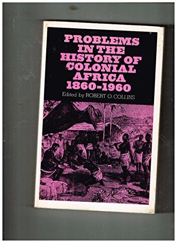 Book Problems in the history of colonial Africa, 1860-1960 free