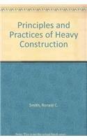 Book Principles and Practices of Heavy Construction free