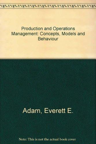 Book Production and Operations Management: Concepts, Models, and Behavior free