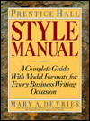 Book Prentice Hall Style Manual/a Complete Guide With Model Formats for Every Business Writing Occasion free