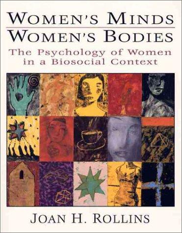 Book Women's Minds/Women's Bodies: The Psychology of Women in a Biosocial Context free