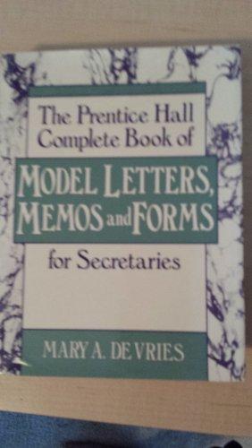 Book The Prentice Hall Complete Book Of Model Letters, Memos And Forms For Secretaries free