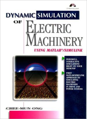 Book Dynamic Simulations of Electric Machinery: Using MATLAB/SIMULINK free