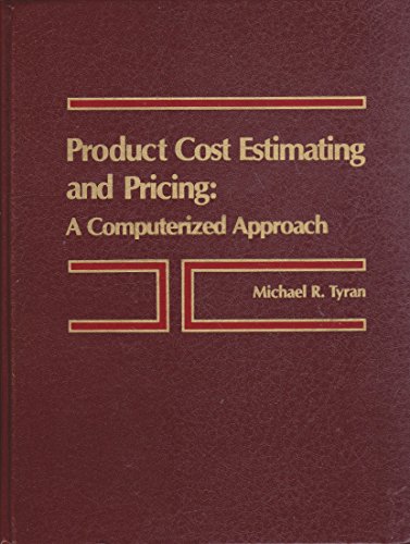 Book Product Cost Estimating And Pricing: A Computerized Approach free