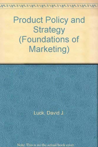 Book Product Policy And Strategy (foundations Of Marketing) free