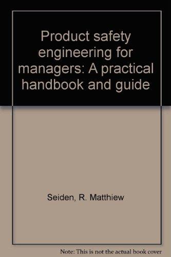 Book Product safety engineering for managers: A practical handbook and guide free