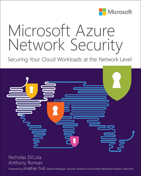 Book Microsoft Azure Network Security (IT Best Practices - Microsoft Press) free