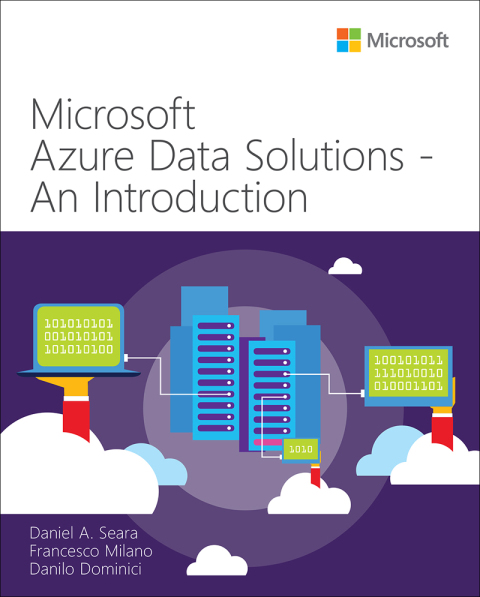 Book Microsoft Azure Data Solutions - An Introduction (IT Best Practices - Microsoft Press) free