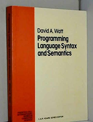 Book Programming Language Syntax and Semantics (Prentice-Hall International Series in Computer Science) free