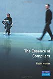 Book The Essence of Compilers (The Essence of Computing Series) free