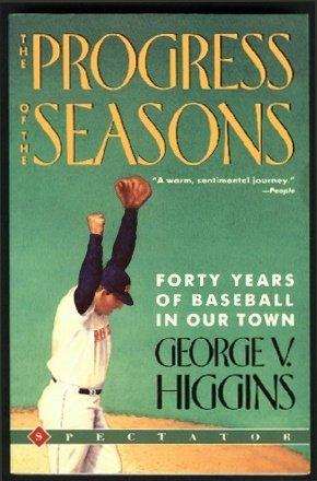 Book The Progress of the Seasons: Forty Years of Baseball in Our Town free