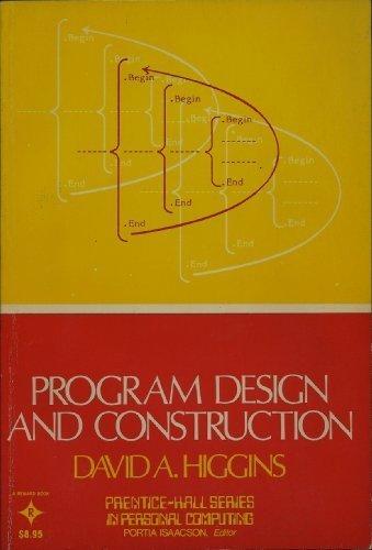 Book Program Design and Construction (Prentice-Hall Series in Personal Computing) free