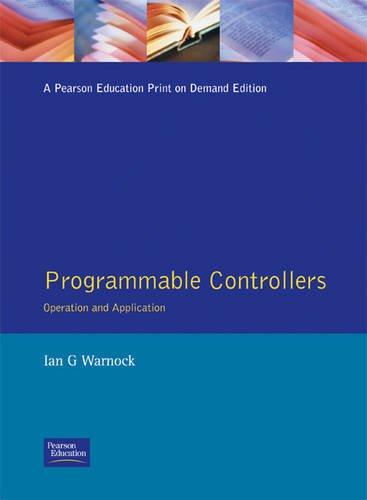 Book Programmable Controllers: Operation and Application free