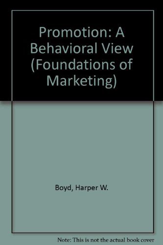 Book Promotion: A Behavioral View (foundations Of Marketing) free
