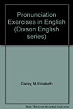 Book Pronunciation Exercises in English, A New Revised Edition (Dixson English Series) free
