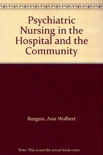 Book Psychiatric Nursing In The Hospital And The Community free
