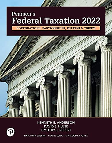 Book Pearson's Federal Taxation 2022 Corporations, Partnerships, Estates & Trusts free