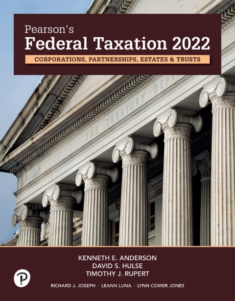Book Pearson's Federal Taxation 2022 Corporations, Partnerships, Estates & Trusts free