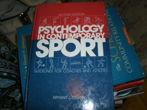 Book Psychology in Contemporary Sport: Guidelines for Coaches and Athletes, Second Edition free