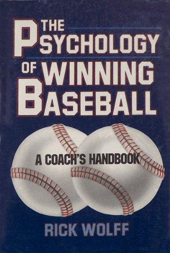 Book The Psychology of Winning Baseball: A Coach's Handbook free