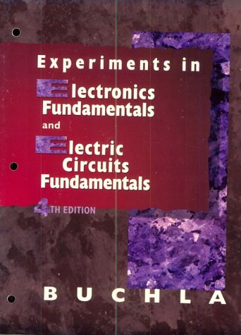 Book Experiments in Electronics Fundamentals and Electric Circuits Fundamentals: To Accompany Floyd, Electronics Fundamentals and Electric Circuit Fundamentals free