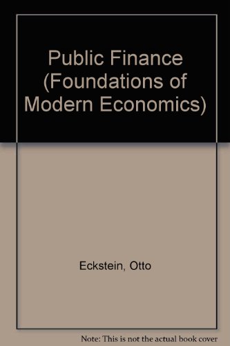 Book Public Finance (Foundations of Modern Economics) free