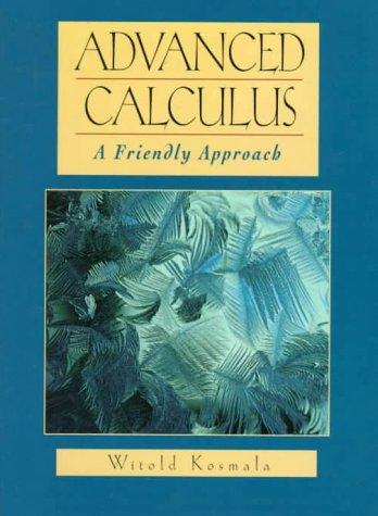 Book Advanced Calculus: A Friendly Approach free