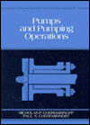 Book Pumps and Pumping Operations (Prentice Hall Series in Process Pollution and Control Equipment, Vol. 1) free