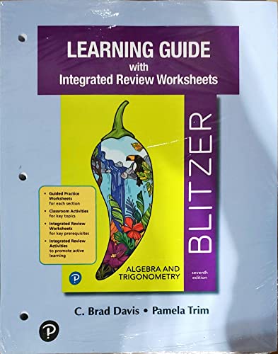 Book Blitzer, Algebra and Trigonometry, 7th ed., Learning Guide with Integrated Review Sheets, c.2021, 9780137393824, 0137393822 free