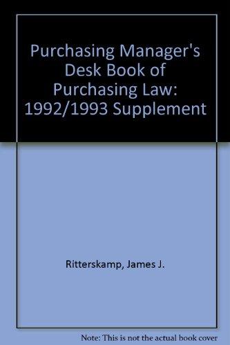 Book Purchasing Manager's Desk Book Of Purchasing Law: 1992/1993 Supplement free