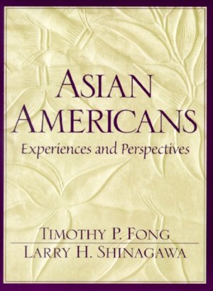 Book Asian Americans: Experiences and Perspectives free