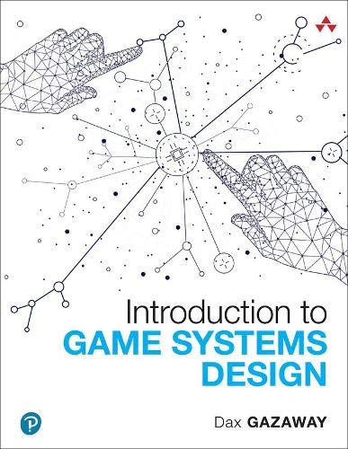 Book Introduction to Game Systems Design (Game Design) free