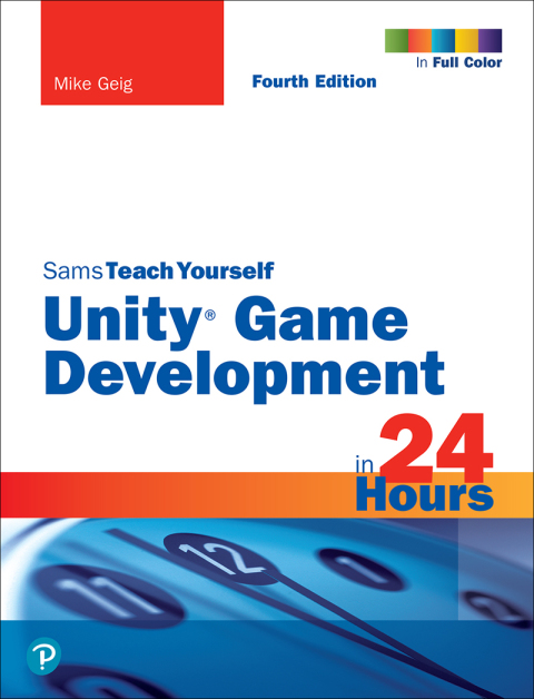 Book Unity Game Development in 24 Hours, Sams Teach Yourself free